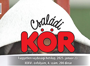 csaladi kor 2025 jan 23